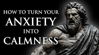 7 STOIC Lessons on How to Manage ANXIETY and KEEP CALM | Stoicism