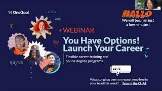 Webinar: You Have Options! Launch Your Career Webinar