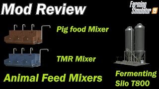 Mod Review - Animal Feed Mixers and Fermenting Silo T800