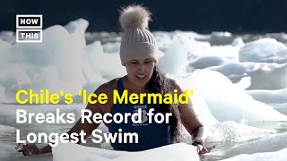 Chile's 'Ice Mermaid' Breaks Record for Longest Swim in Antarctic Waters