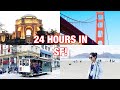 24 HOURS IN SAN FRANCISCO! // Must see tourist spots // Travel Guide // What to do in SF!