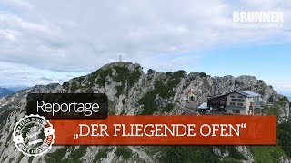 Ein Kachelofen fliegt auf 1750 Meter