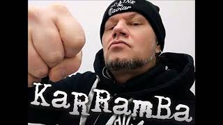 KaRRamBa KARRAMBA RAP HARD MIX