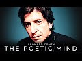 Leonard Cohen - The Poetic Mind