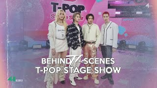 4MIX | BEHIND THE SCENES T-POP STAGE SHOW