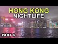 Trip to HONG KONG - Part 6 - Hong Kong Nightlife