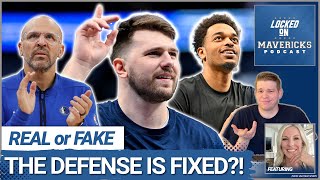 Is the Mavs Defense Fixed? | What's Real & Fake About Luka Doncic and the Dallas Mavericks?