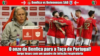 Taça de Portugal 2020-21 ● Benfica vs Belenenses SAD (Antevisão)