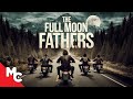 The Full Moon Fathers | Full Movie | Thriller Mystery Movie