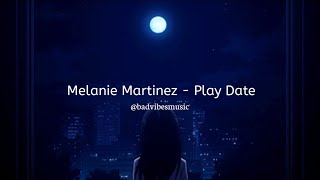 Melanie Martinez - Play Date ( Slowed and Reverb )
