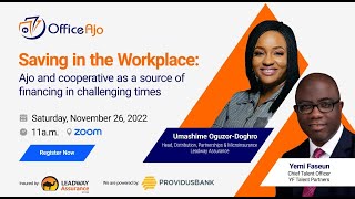 OfficeAjo and Leadway Assurance Webinar - saving in the workplace