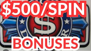 $500/SPIN BONUSES TOP DOLLAR HIGH LIMIT JACKPOT