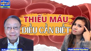 #82 -  Điều cần biết về thiếu máu. Nguy hiểm khi ăn thịt nai, thịt cừu !!!