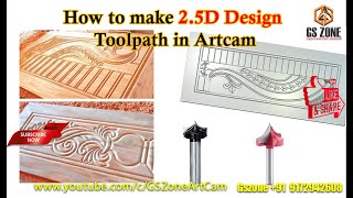 How to make 2.5D Design toolpath in Artcam #gszone #custome #tool #router #cnc #furniture