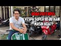 Udah 2023 Boss, Vespa Super 10 jutaan masih ada??