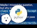 Proper way to declare custom exceptions in modern Python?