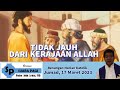 TIDAK JAUH DARI KERAJAAN ALLAH@suarapagirenunganhariankatolik