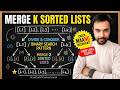 Merge k Sorted Lists (LeetCode 23) | Interview Essential | Binary Search, Divide and Conquer
