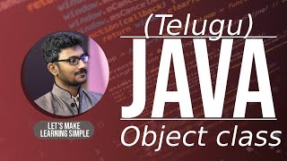 Java Object class in Telugu | Java Object class methods in Telugu
