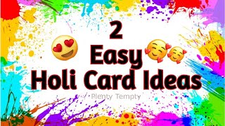 2 Easy and Beautiful Holi Card Ideas / Holi Card Making Easy / Happy Holi Greeting card 2022
