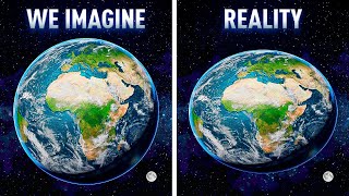 Why the Earth Is Far From What You Believe It to Be