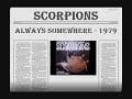SCORPIONS - ALWAYS SOMEWHERE - 1979 HQ