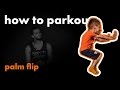 Palm Flip | How To PARKOUR #14