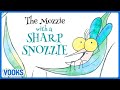 The Mozzie with a Sharp Snozzie! | Animated Read Aloud Kids Book | Vooks Narrated Storybooks