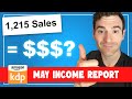 I Sold 1,215 Books on Amazon KDP | Income Report May 2024