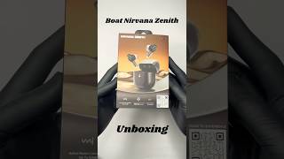 Boat Nirvana Zenith Unboxing | Earbuds with dolby Audio