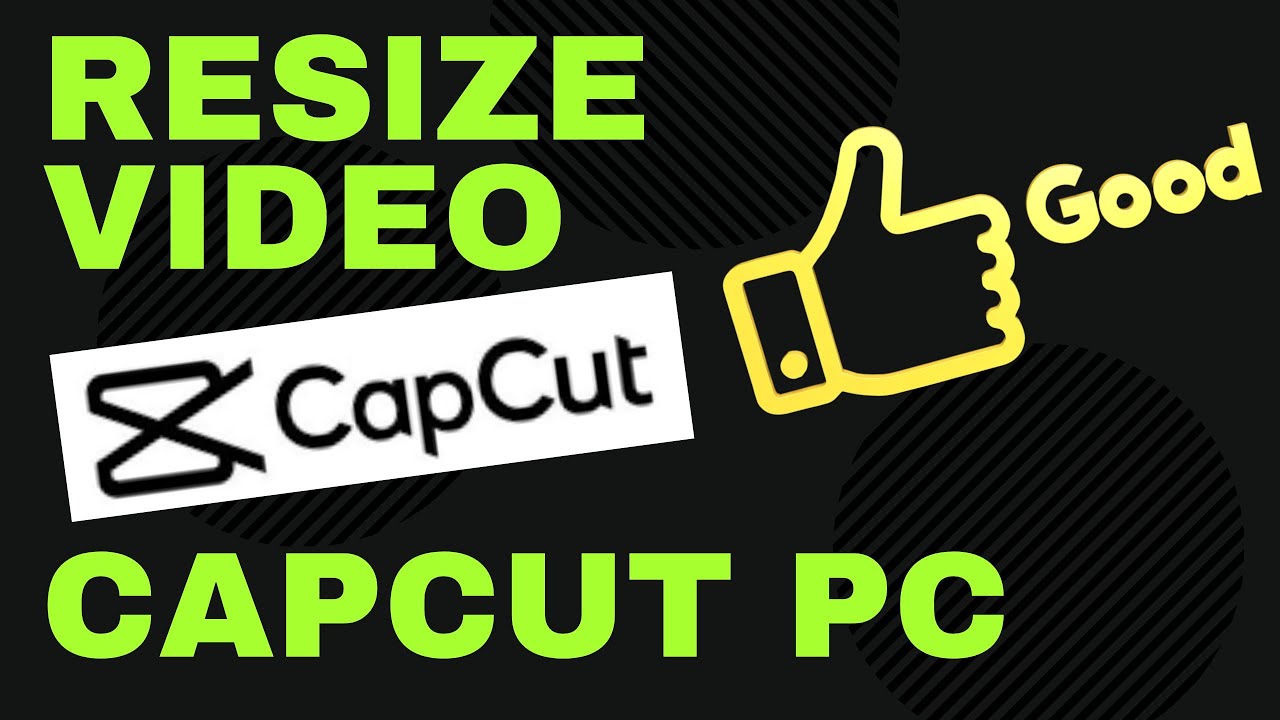 How To Resize Video On CapCut For PC - YouTube