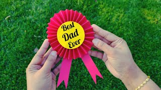 Award Ribbon for Dad | DIY Father's Day Gift Ideas | Paper Award Ribbon