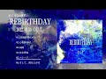 【m3 2022秋】rebirthday【xfd】