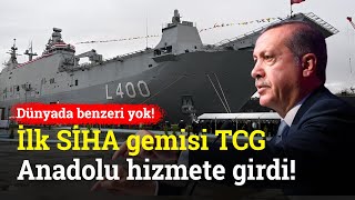 Türk Donanması için Tarihi Gün! Dünyanın İlk SİHA Gemisi TCG Anadolu Hizmete Girdi