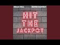 Hit The Jackpot (feat. Mister Marvray)