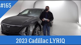 Episode 165 - 2023 Cadillac LYRIQ Debut Edition All-Electric SUV - First Look!