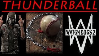 Making a WATCH DOGS 2 THUNDERBALL