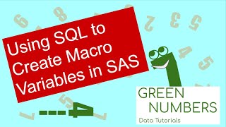Using SQL to Create Macro Variables in SAS | Data tutorial | PROC SQL