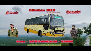 ERODE MYSORE|TIRUNELVELI  MYSORE|TRAVEL SERIES|PART 2|SATHYAMANGALAM DHIMBAM ⛰️|TNSTC COIMBATORE BS6