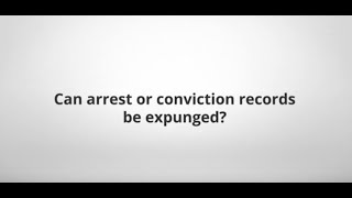 Can arrest or conviction records in West Virginia be expunged?
