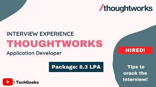 Thoughtworks Interview Experience | Recruitment Process | How I got selected at Thoughtworks? | 2021