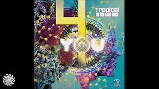 Tropical Bleyage - Ether  HD