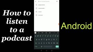 How To Listen To A Podcast On Android
