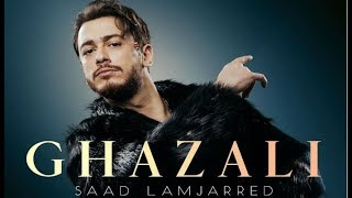 Saad Lamjarred - Ghazali  2018 | سعد لمجرد - غزالي كلمات ( فيديو كليب حصرياً)