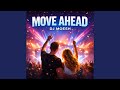Move Ahead