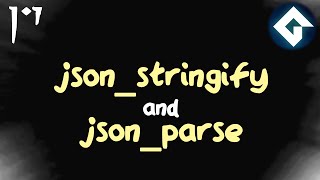 json_stringify and json_parse - Using Structs with JSON - GameMaker Tutorial