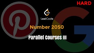2050. Parallel Courses III