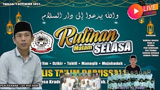 RUTINAN MALAM SELASA - MAJELIS TA'LIM DARUSSALAM KRADENAN