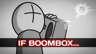 If Boombox By Rexdal (Reupload)