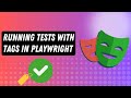 Understanding Tags and Annotations in Playwright and running test with @Tags in CLI